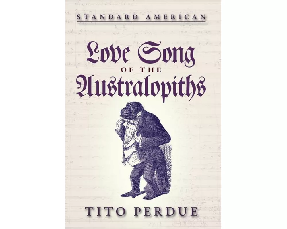 Love Song of the Australopiths