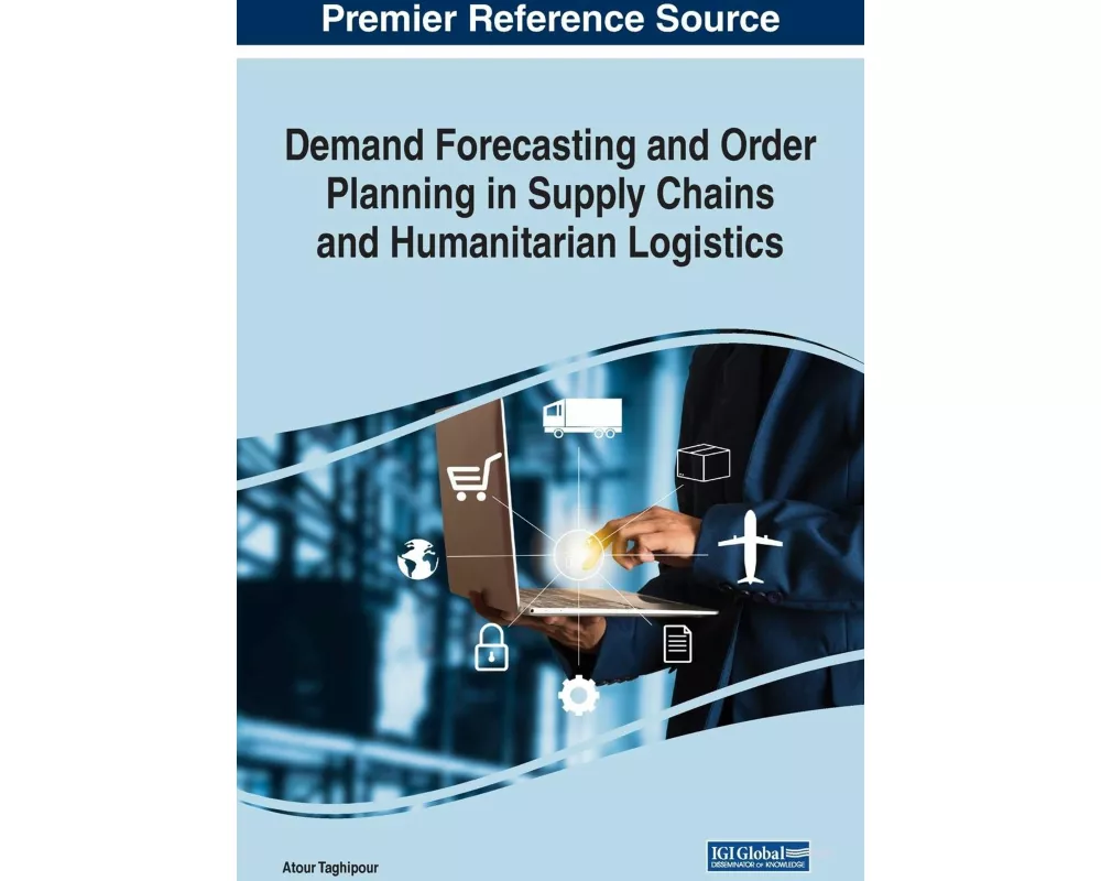 Demand Forecasting and Order Planning in Supply Chains and Humanitarian Logistics