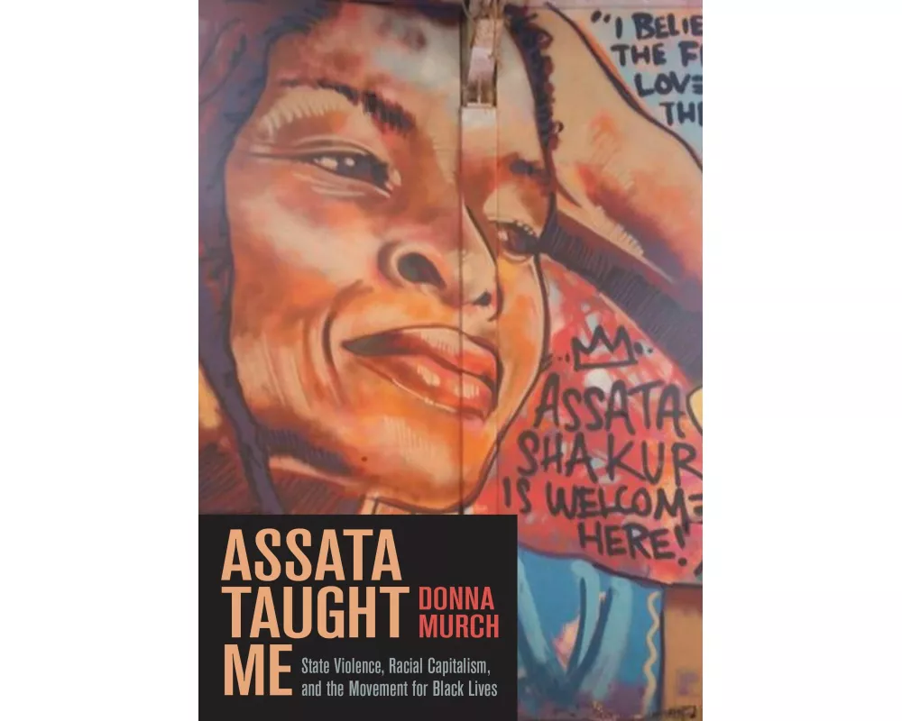 Assata Taught Me