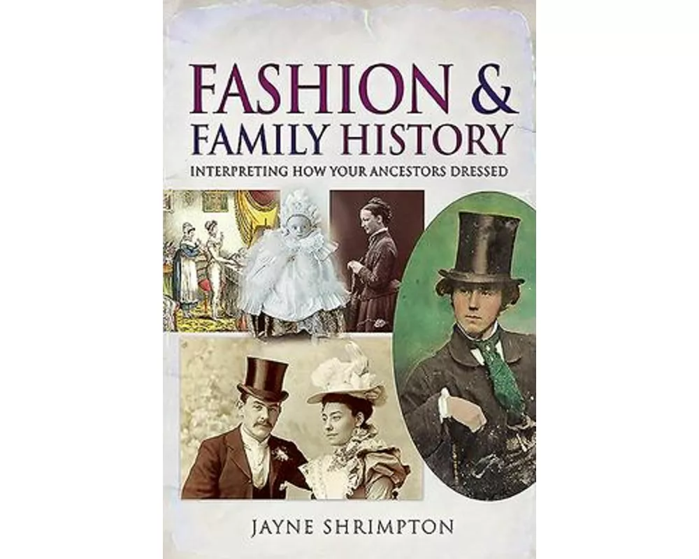 Fashion and Family History