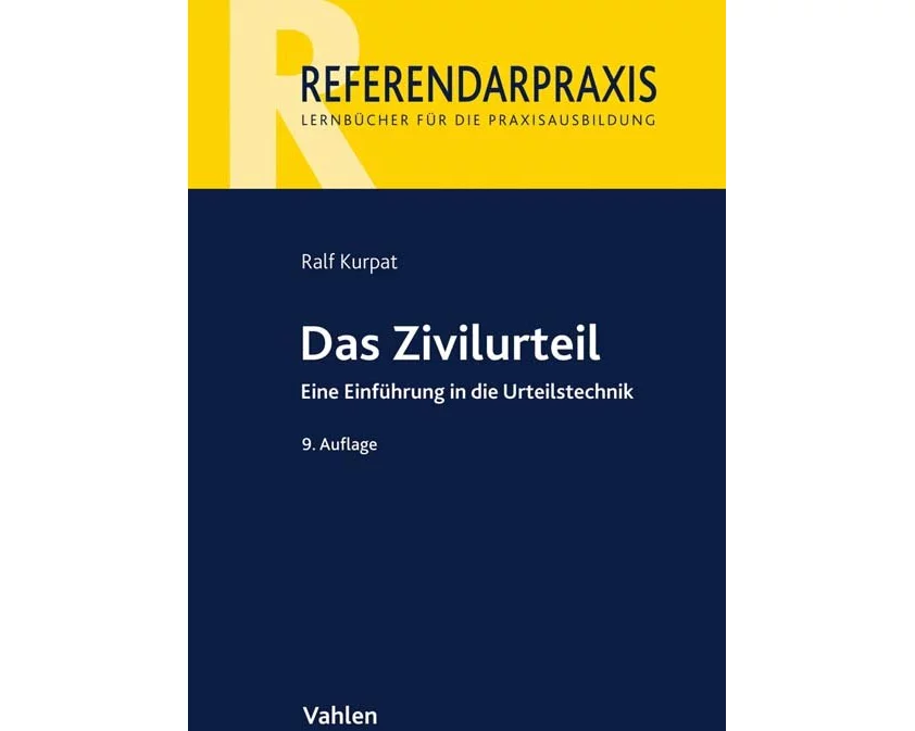 Referendarpraxis / Das Zivilurteil