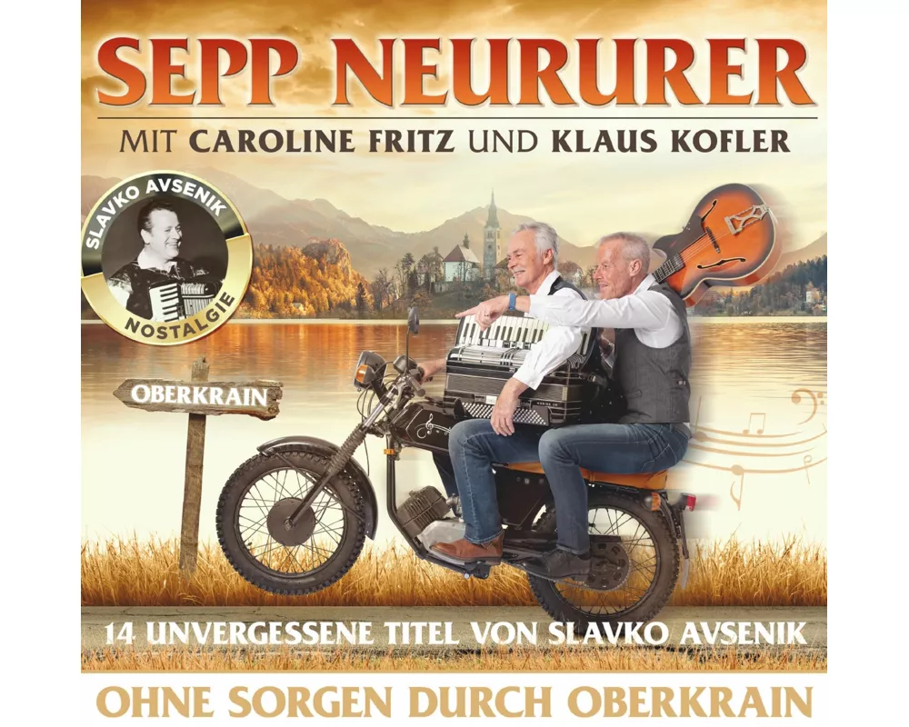 Ohne Sorgen durch Oberkrain