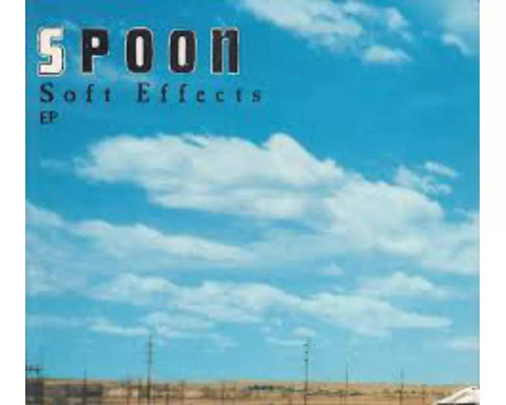Soft Effects EP