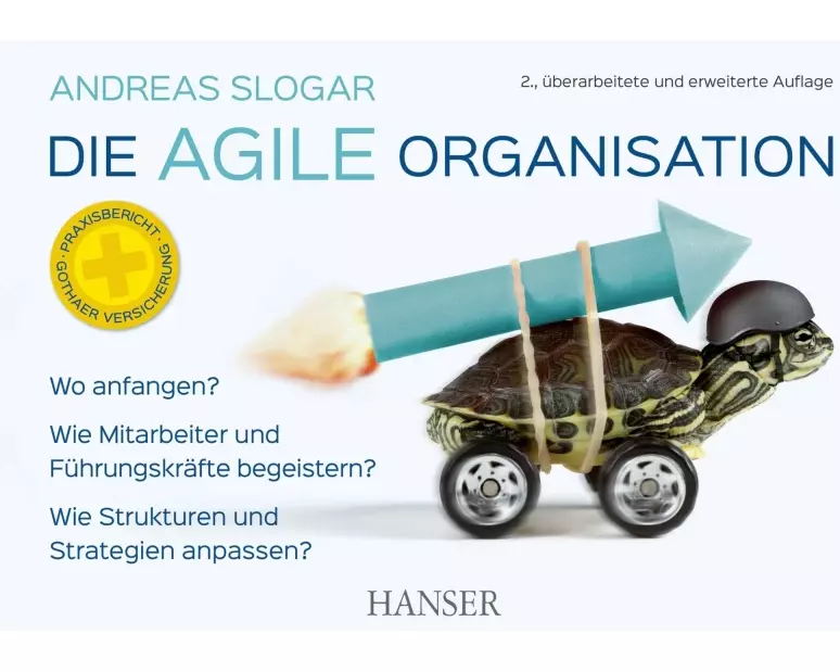 Die agile Organisation