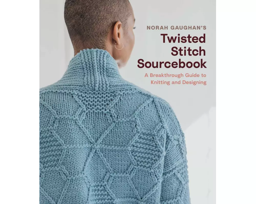 Norah Gaughan’s Twisted Stitch Sourcebook