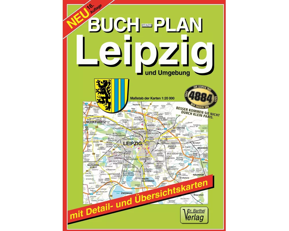 Leipzig und Umgebung 1 : 20 000. Buchstadtplan