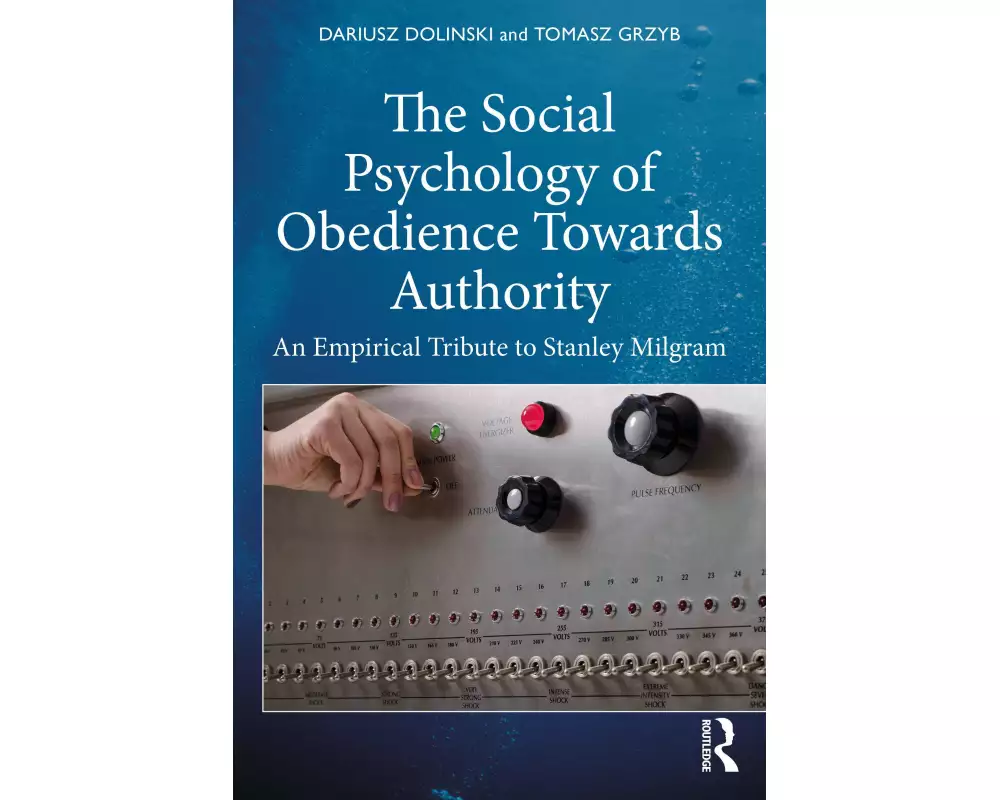 The Social Psychology of Obedience Towards Authority