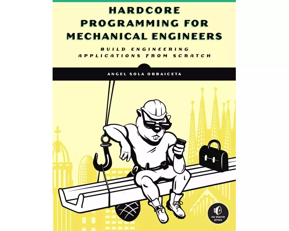 Hardcore Programming for Mechanical Engineers