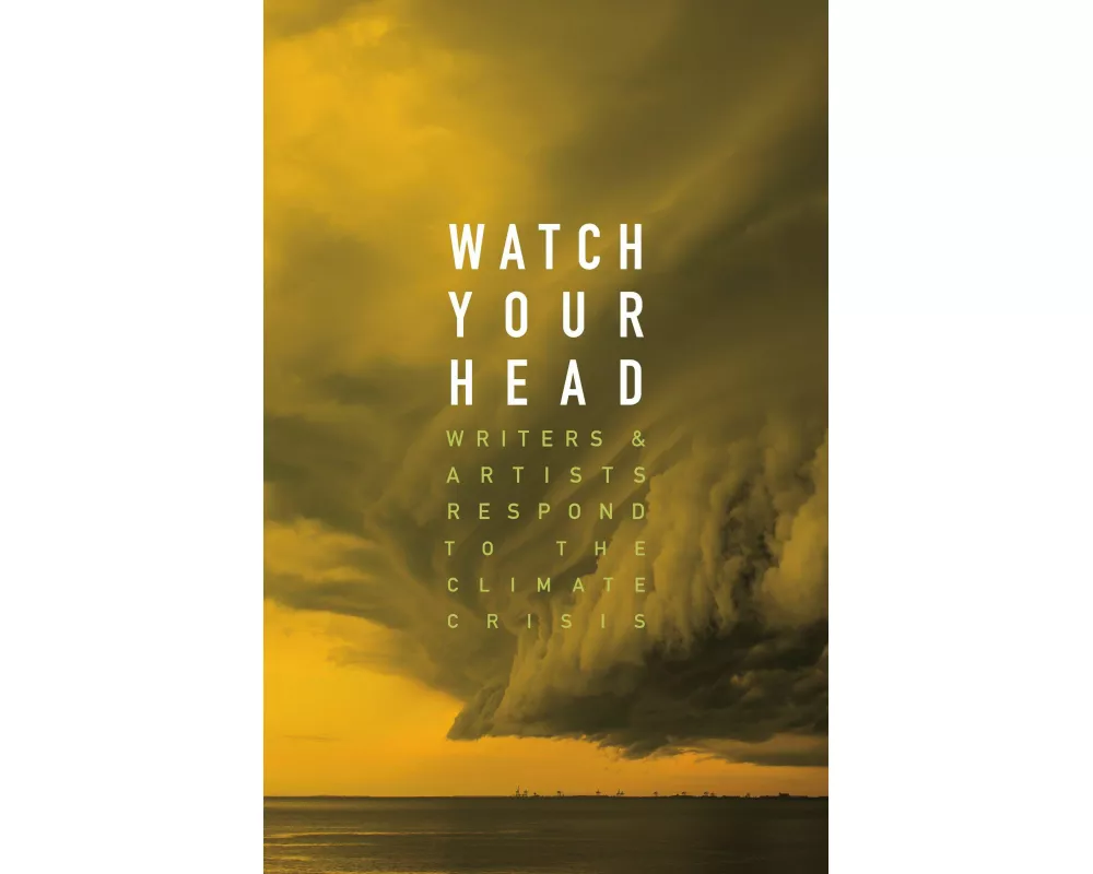 Watch Your Head