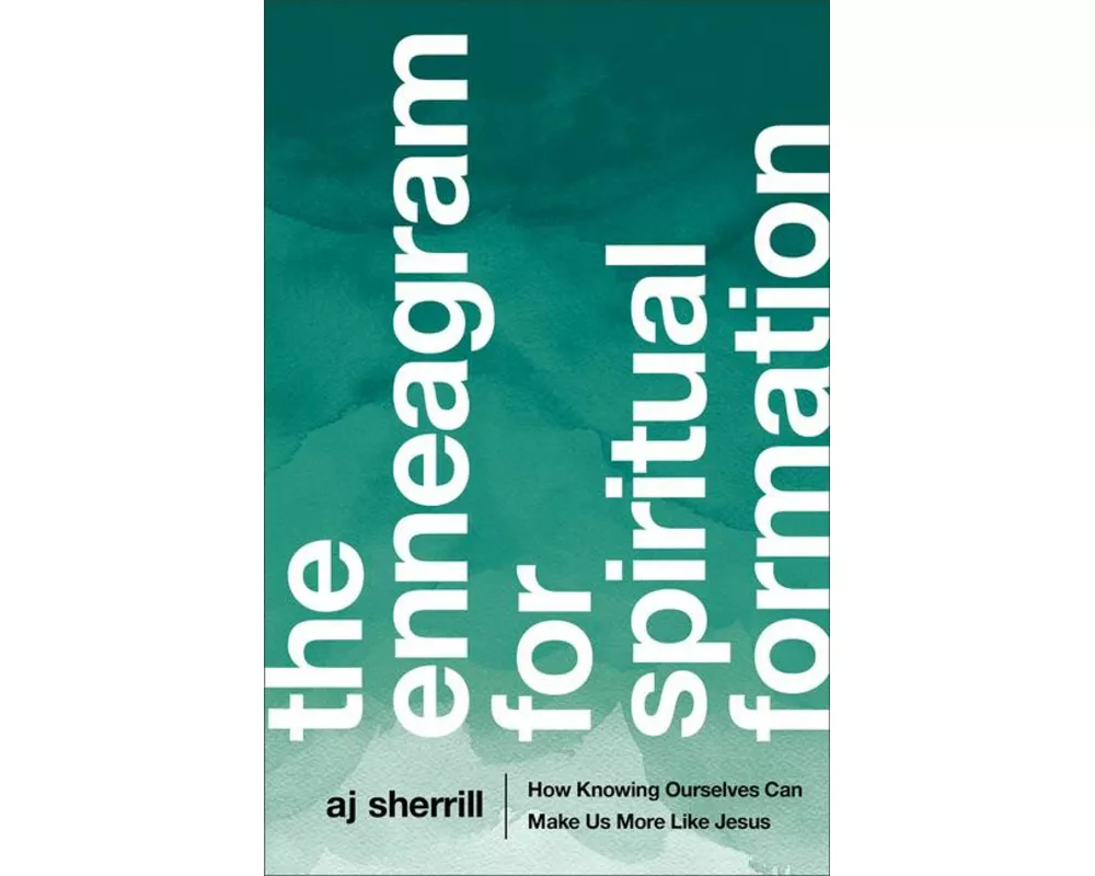 The Enneagram for Spiritual Formation