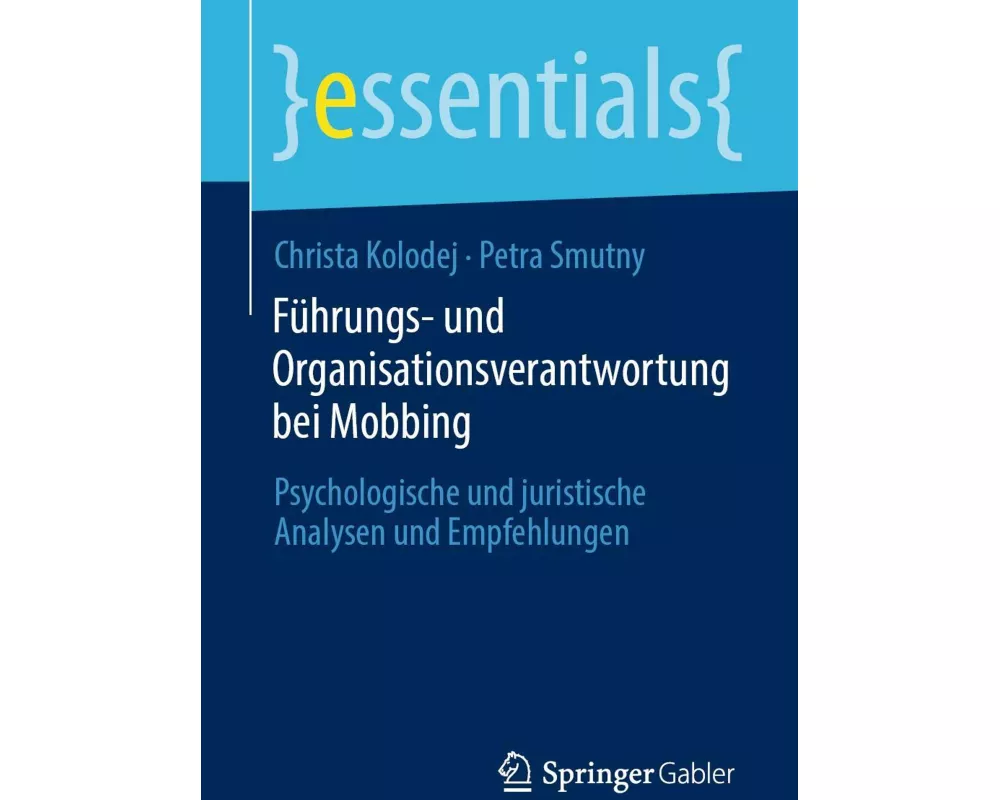 Führungs- und Organisationsverantwortung bei Mobbing