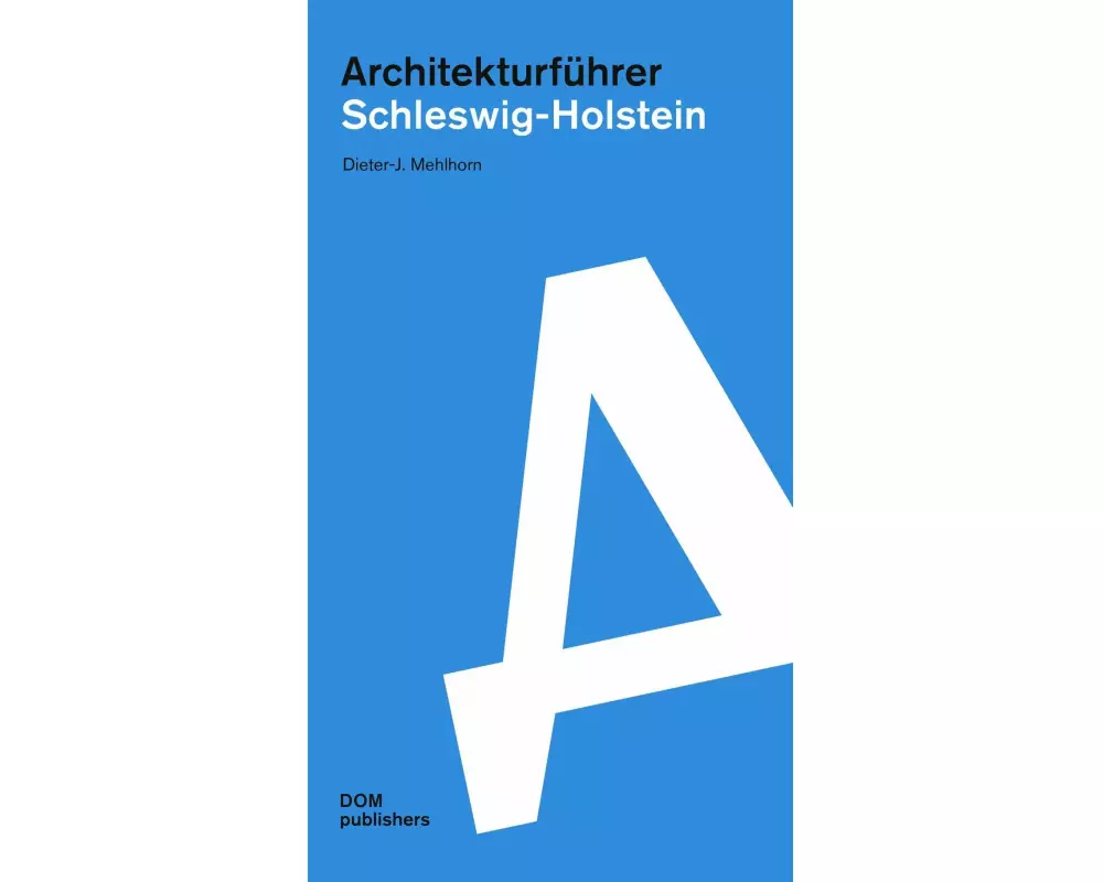 Architekturführer Schleswig-Holstein