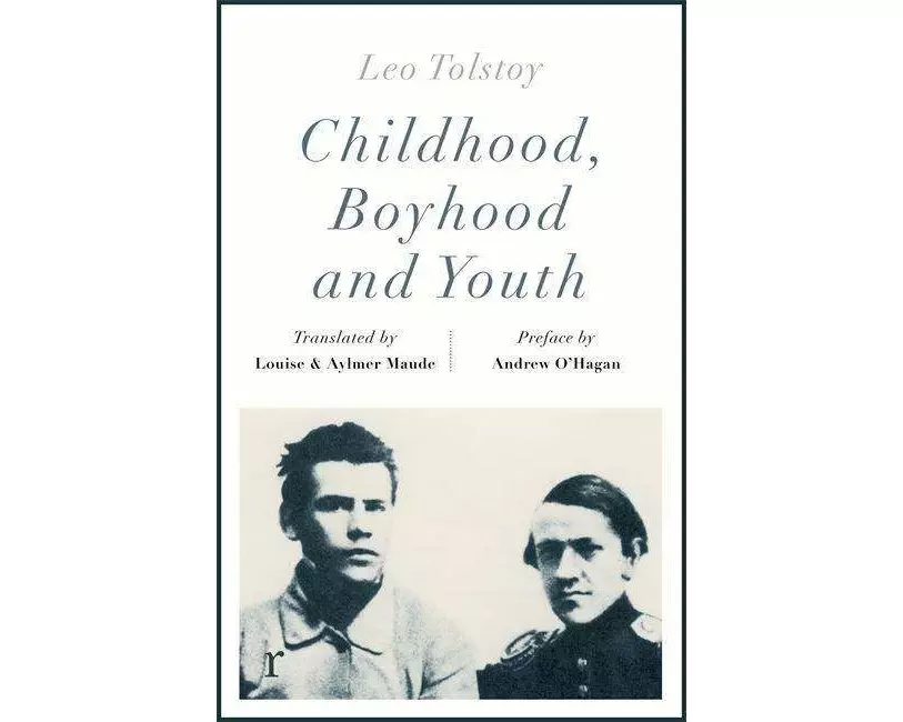 Childhood, Boyhood and Youth (riverrun editions)