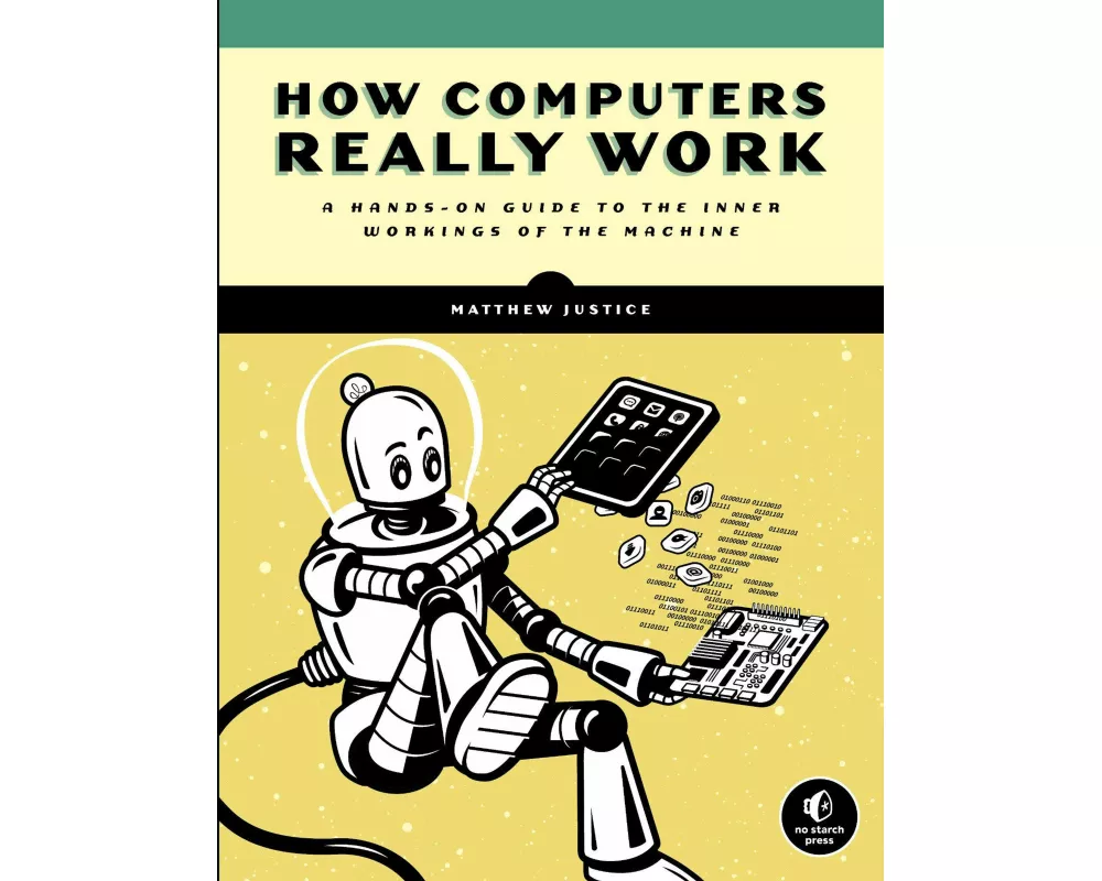 How Computers Really Work
