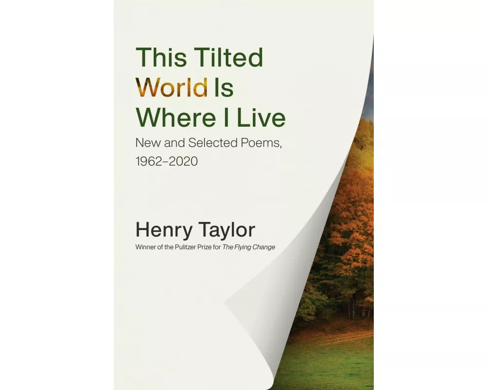 This Tilted World Is Where I Live