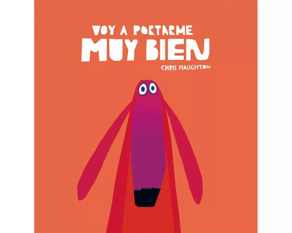 Voy a Portarme Muy Bien