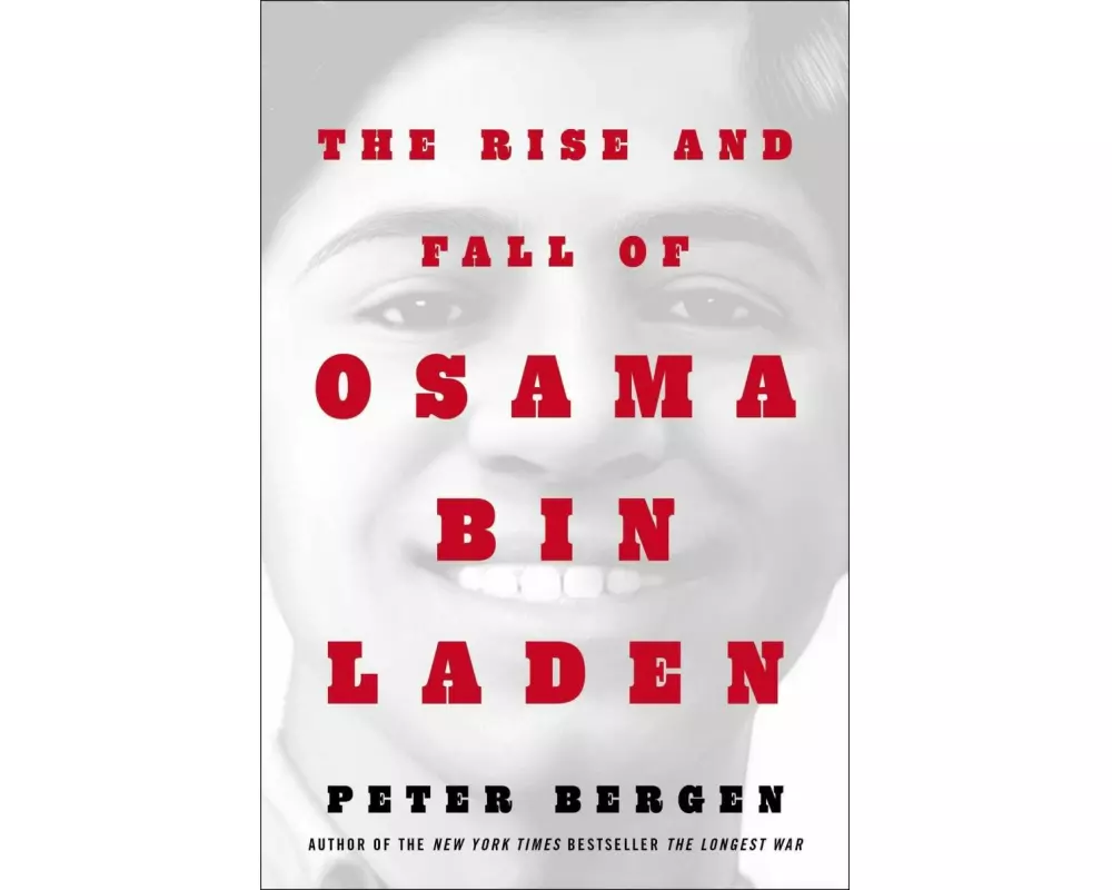 The Rise and Fall of Osama bin Laden
