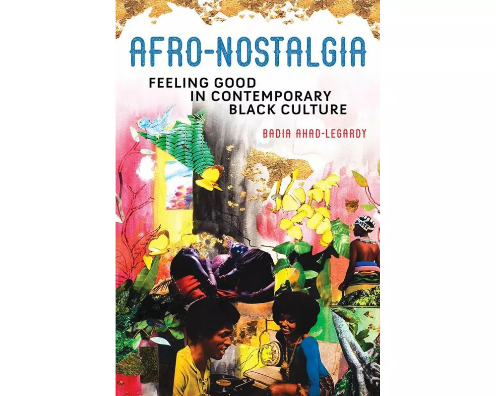 Afro-Nostalgia