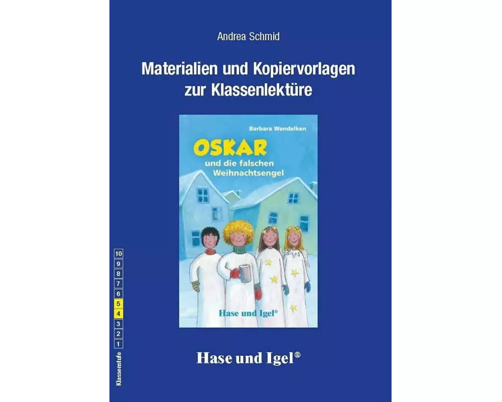 Oskar und die falschen Weihnachtsengel / Neuausgabe. Begleitmaterial