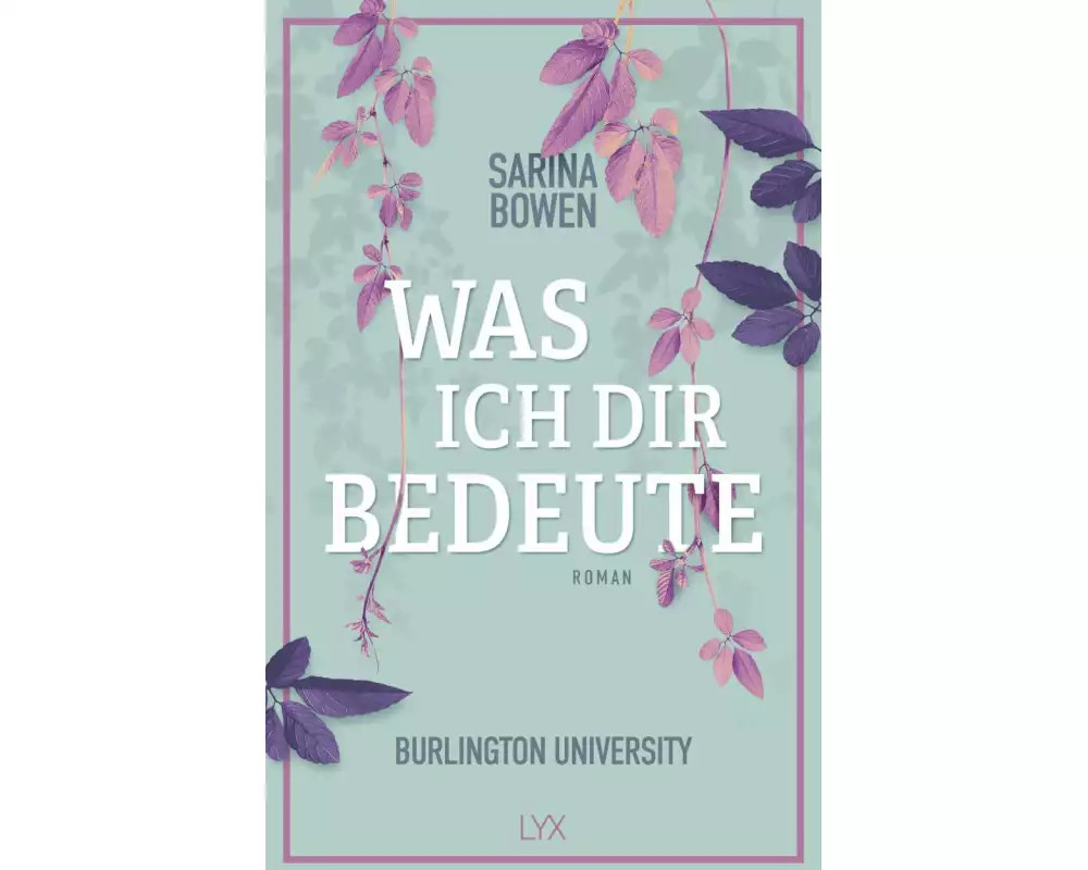 Was ich dir bedeute - Burlington University