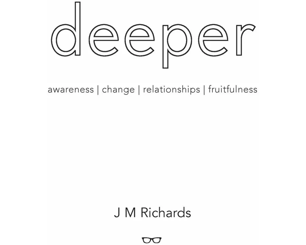 Deeper