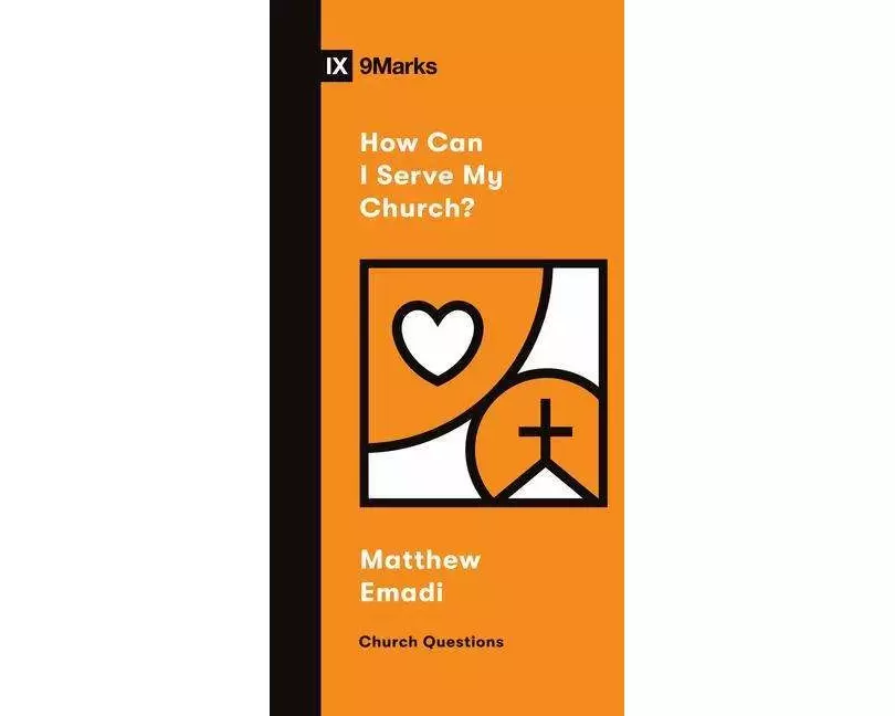 How Can I Serve My Church?
