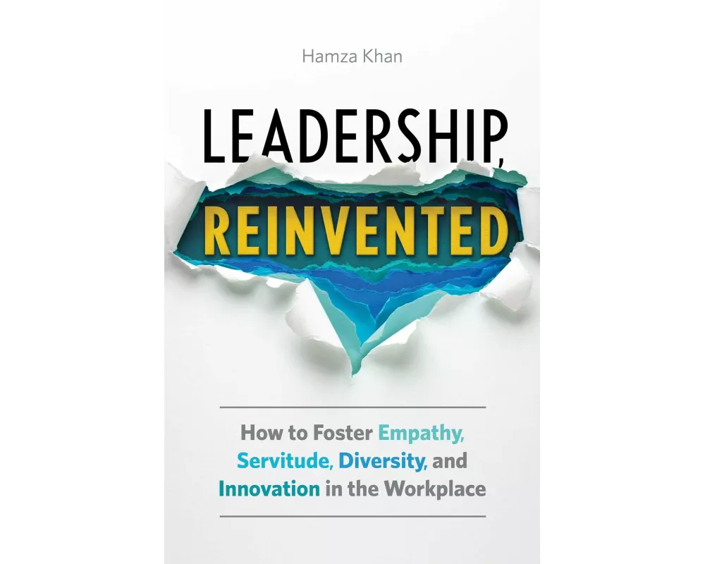Leadership, Reinvented