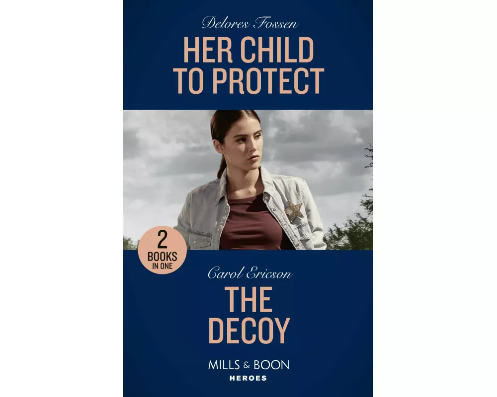 Her Child To Protect / The Decoy