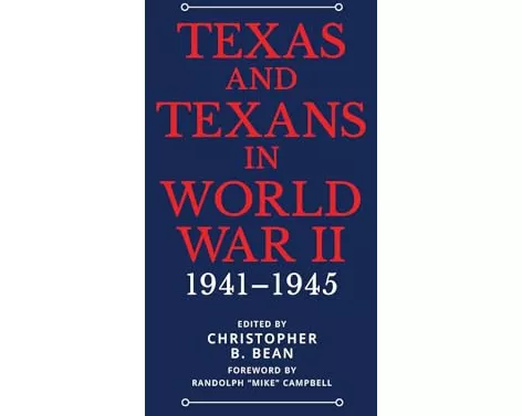 Texas and Texans in World War II