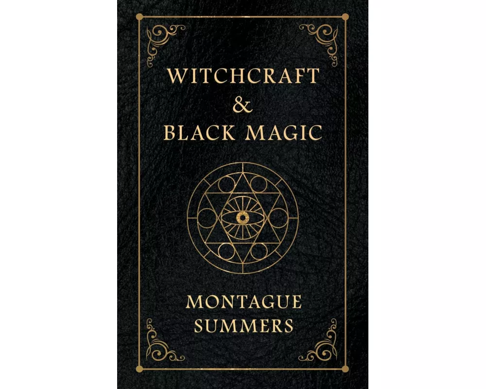 Witchcraft and Black Magic