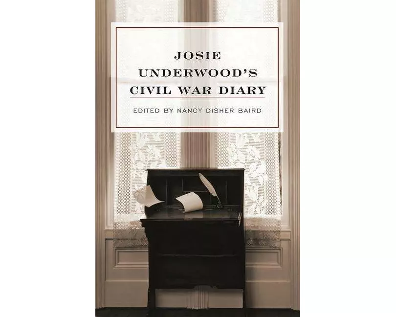 Josie Underwood's Civil War Diary
