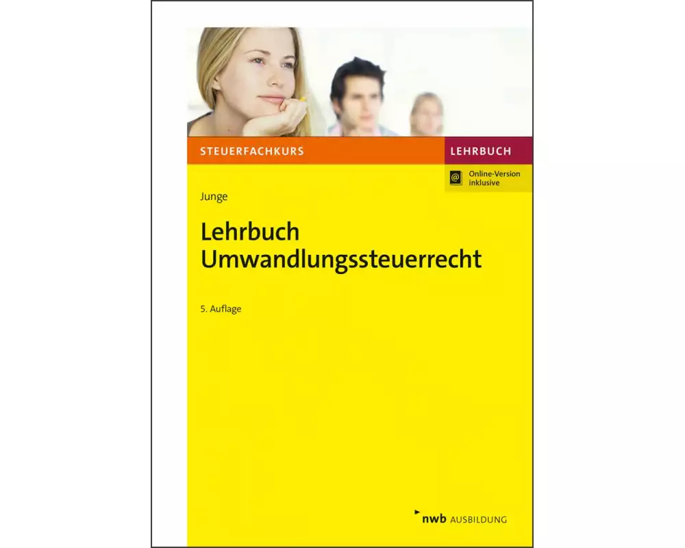 Lehrbuch Umwandlungssteuerrecht