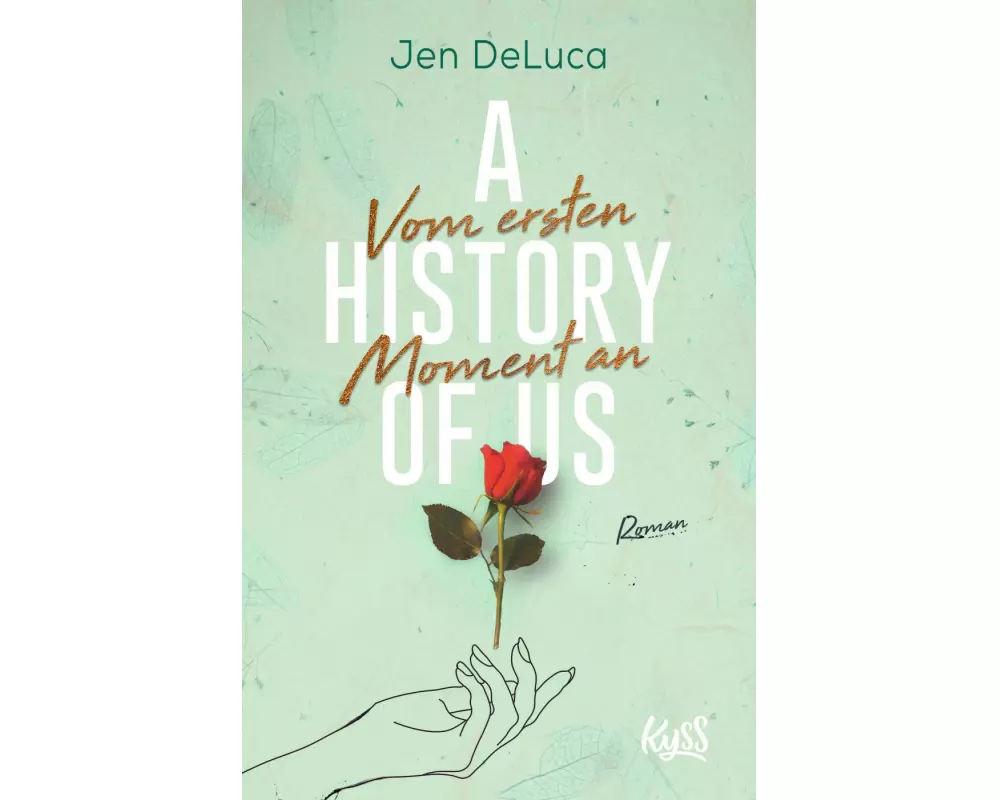 A History of us − Vom ersten Moment an