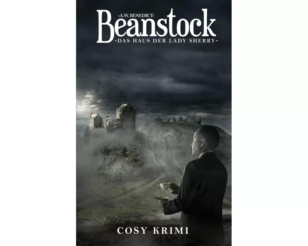 Beanstock - Das Haus der Lady Sherry (6.Buch)