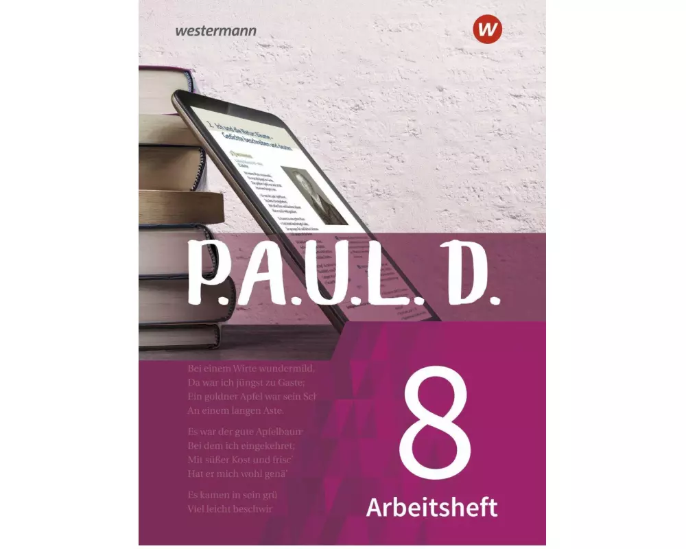 P.A.U.L. D. - Persönliches Arbeits- und Lesebuch Deutsch - Für Gymnasien und Gesamtschulen - Neubearbeitung