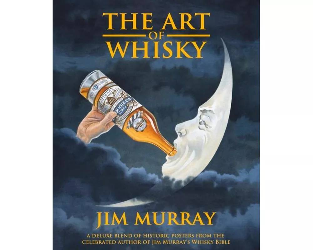 The Art of Whisky