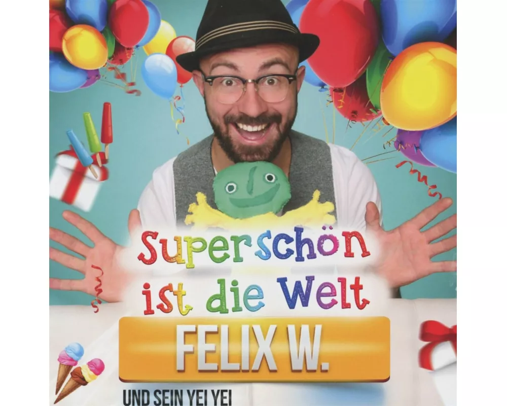 Superschön ist die Welt