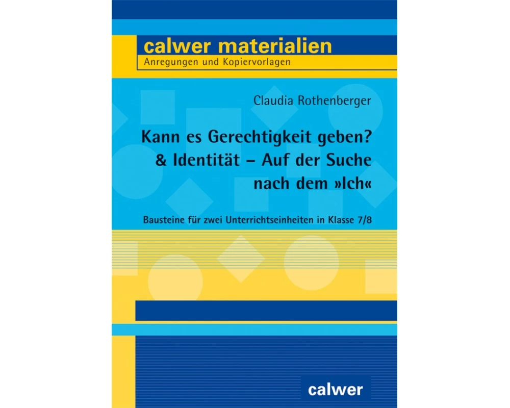 Kann es Gerechtigkeit geben? & Identität - Auf der Suche nach dem "Ich"