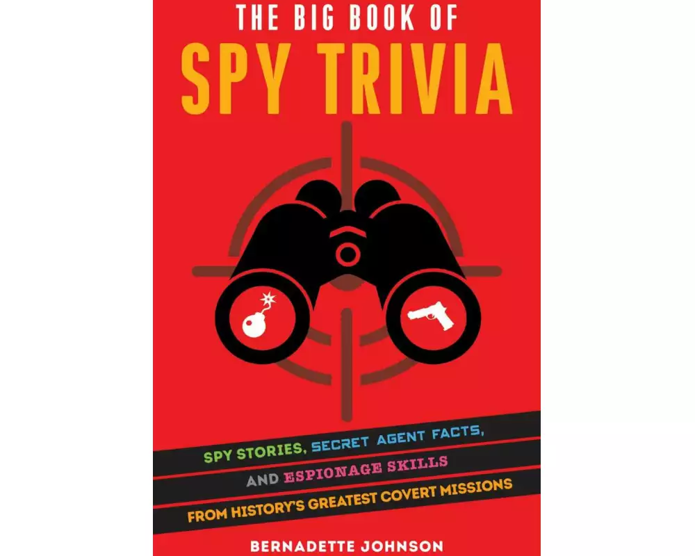 The Big Book of Spy Trivia