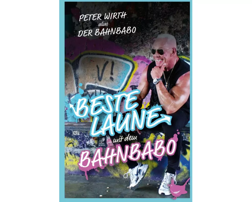 Beste Laune mit dem Bahnbabo