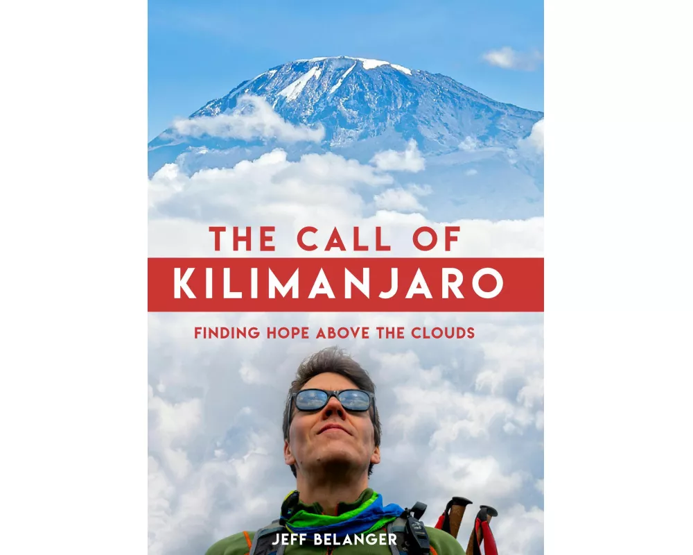 The Call of Kilimanjaro