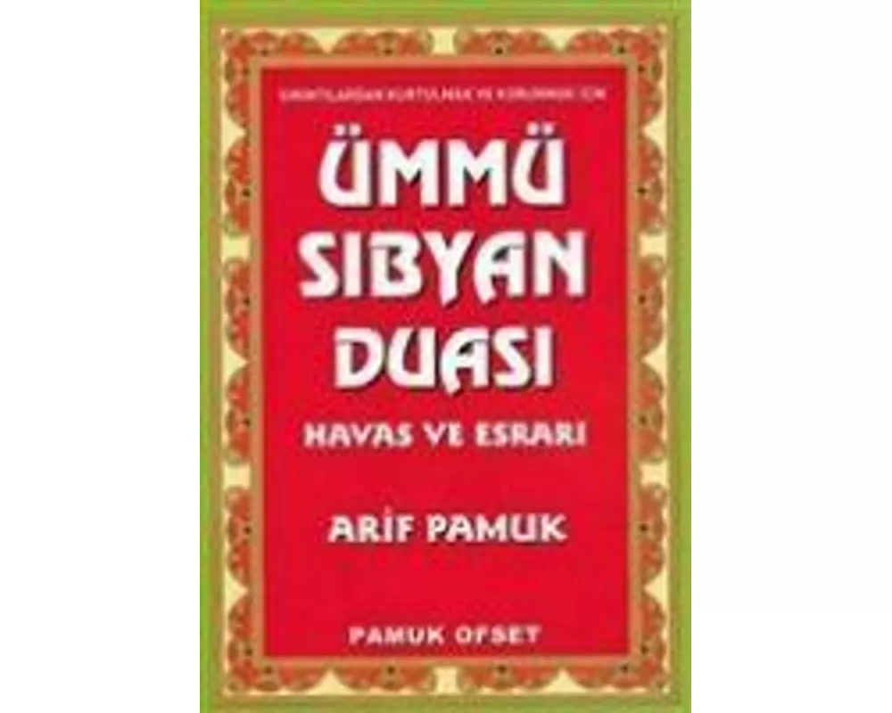 Ümmü Sibyan Duasi Havas ve Esrari