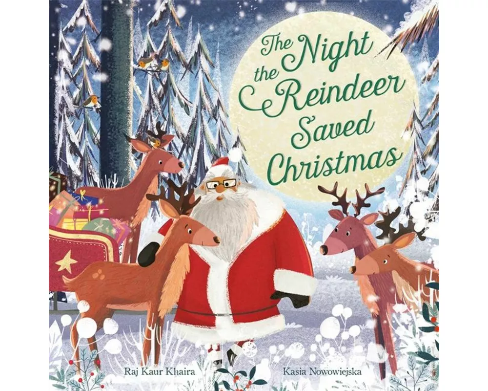 The Night the Reindeer Saved Christmas
