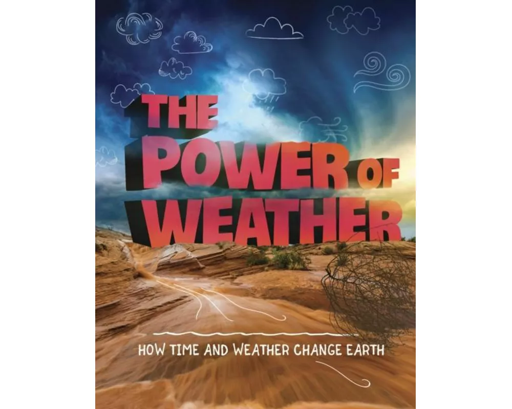The Power of Weather