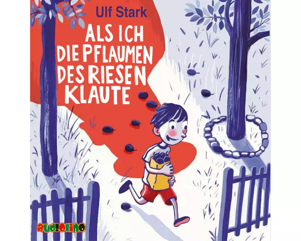 Als ich die Pflaumen des Riesen klaute