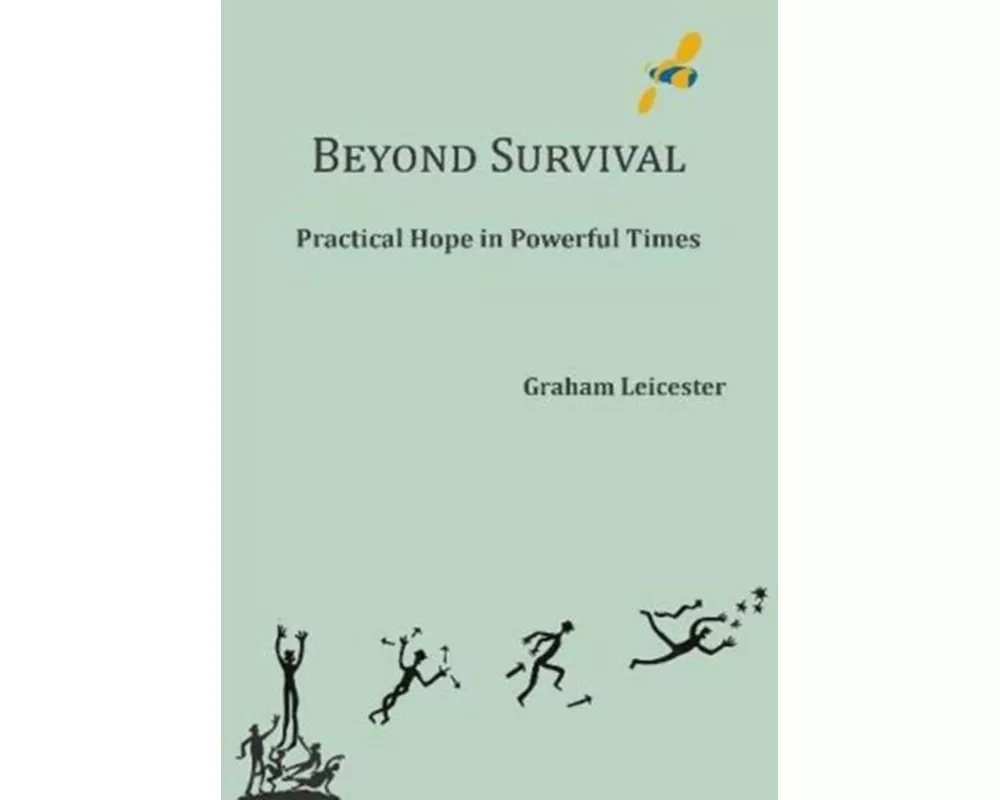 Beyond Survival