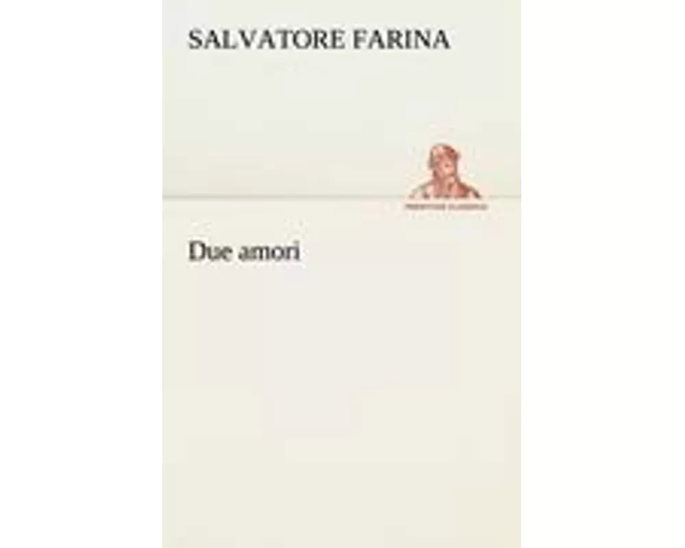 Due amori