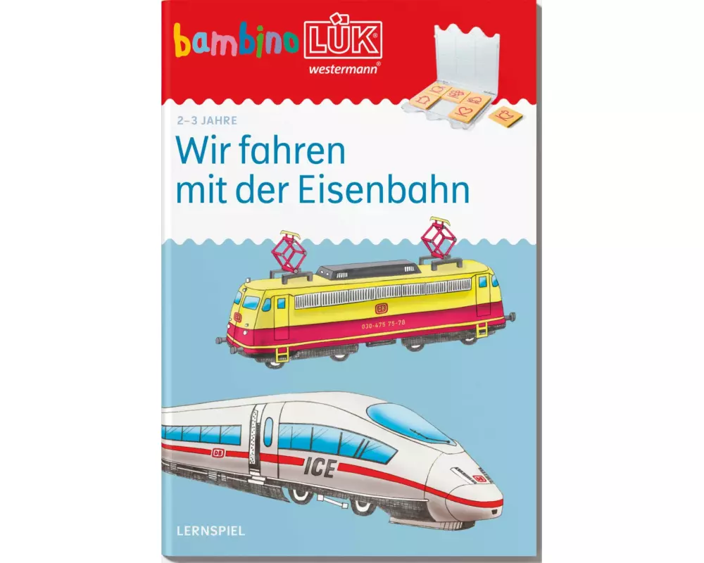 bambinoLÜK 4/6 Jahre Wir fahren mit der Eisenbahn