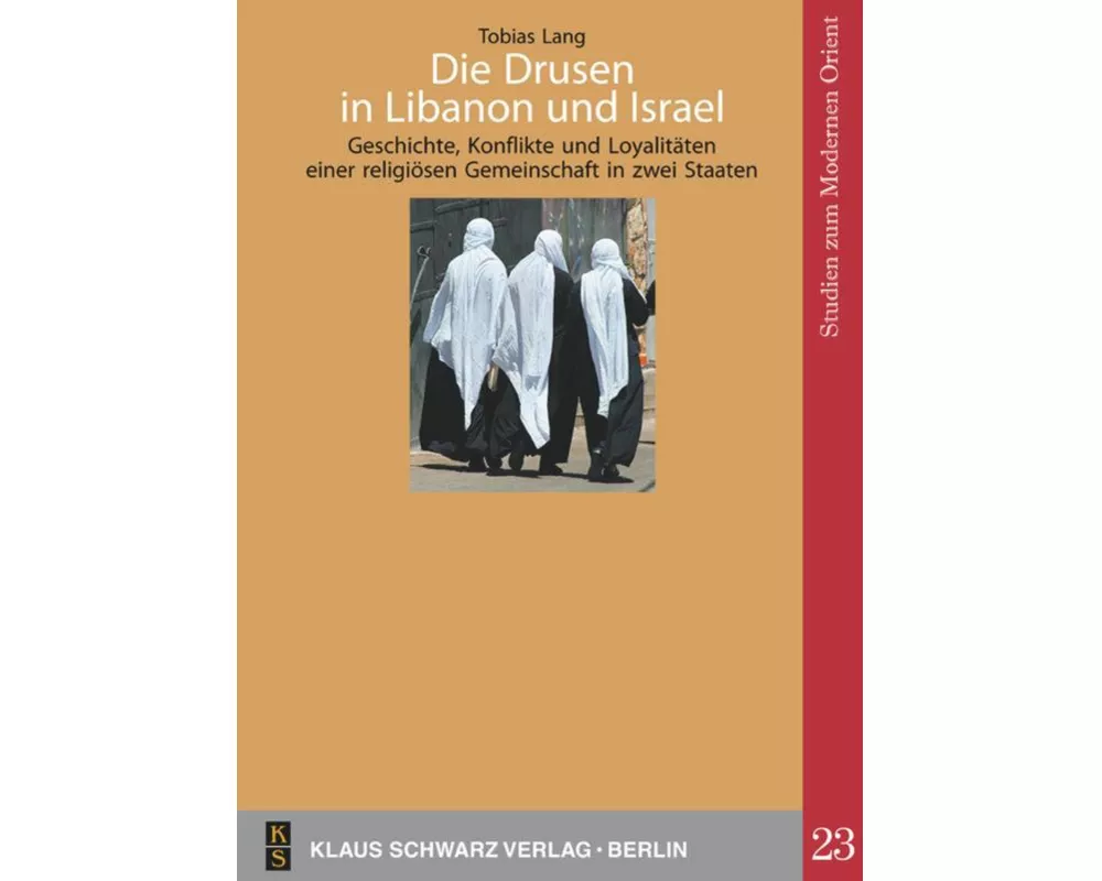 Die Drusen in Libanon und Israel