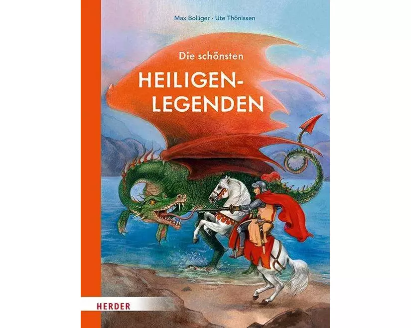 Die schönsten Heiligenlegenden